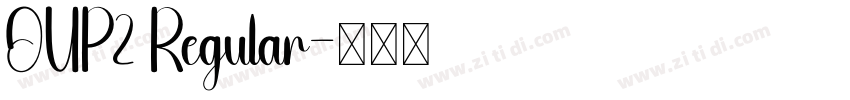 OUP2 Regular字体转换